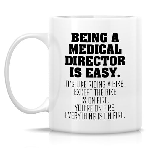 Funny Medical Director or Humorous Sarcastic | Ceramic Coffee Mug | 11 OZ