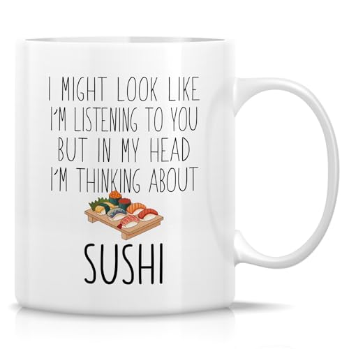 Funny Sushi Lover Cute or Humorous Gift for | Ceramic Coffee Mug | 11 OZ