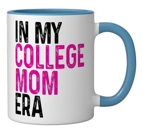 In My College Mom Era Graduation for | Ceramic Coffee Mug | 11 OZ