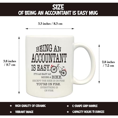 Funny Accountant Gifts Being an is Easy | Ceramic Coffee Mug | 11 OZ