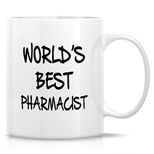 Funny World s Best Pharmacist Sarcasm | Ceramic Coffee Mug | 11 OZ