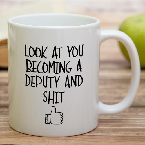 Funny for New Deputy Sheriffs Birthday | Ceramic Coffee Mug | 11 OZ