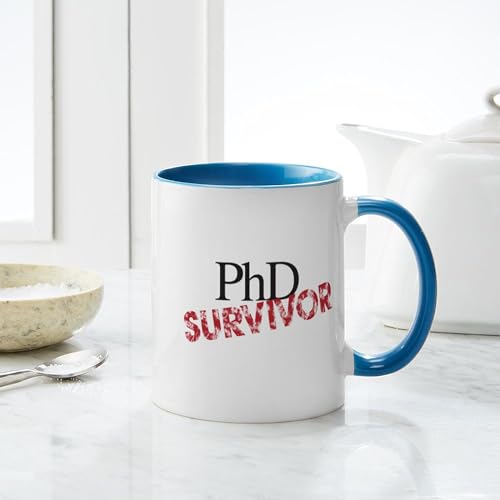 PHD Survivor Doctorate | Ceramic Coffee Mug | 11 OZ