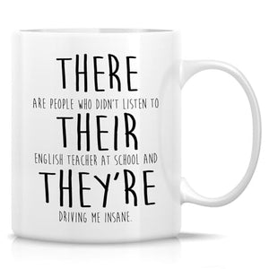 Funny Sarcastic English Teacher Teaching | Ceramic Coffee Mug | 11 OZ