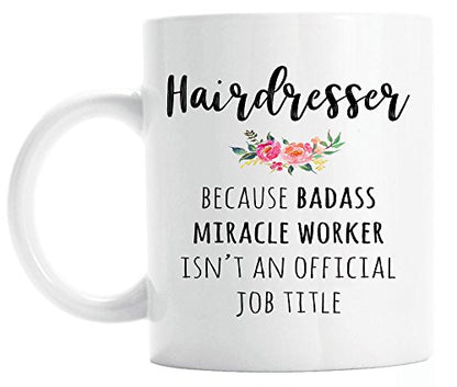 Gift for Hairdresser Funny Graduation | Ceramic Coffee Mug | 11 OZ