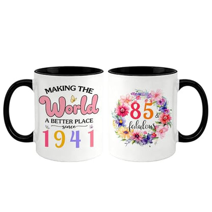 85th Birthday for Women 85 and Fabulous Making | Ceramic Coffee Mug | 11 OZ