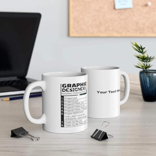 Personalized Graphic Designer Naming | Customised Coffee Mug | 11 OZ