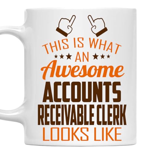 Awesome Accounts Receivable Clerk This Is What | Ceramic Coffee Mug | 11 OZ