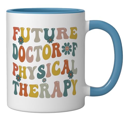 Future Physical Therapy Doctor DPT Student | Ceramic Coffee Mug | 11 OZ