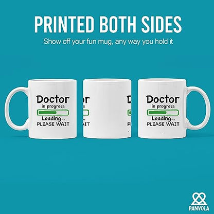 Doctor in Progress Loading Funny Future DR | Ceramic Coffee Mug | 11 OZ