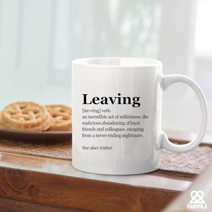 Leaving Definition Coworker Gift Retired | Ceramic Coffee Mug | 11 OZ