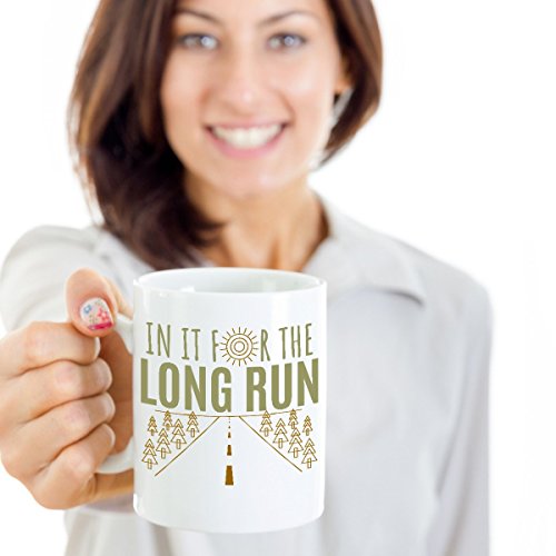 In It For The Run Running Quote a Long | Ceramic Coffee Mug | 11 OZ