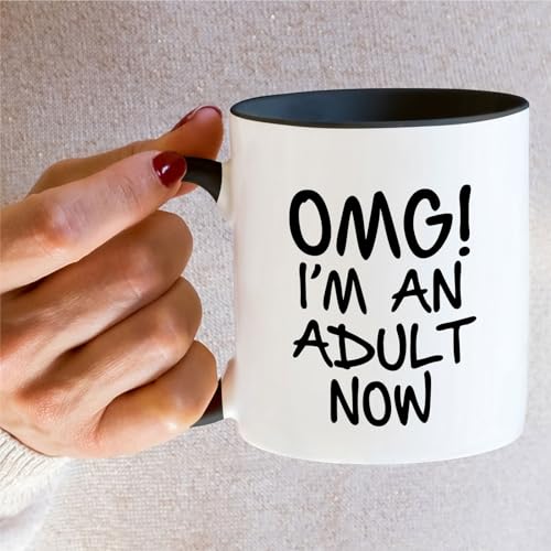 Funny OMG I m an Adult Now Graduation Graduate | Ceramic Coffee Mug | 11 OZ