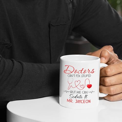 Personalized Doctor We Can Sedate It Teacup | Customised Coffee Mug | 11 OZ
