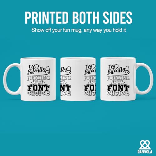 Funny For Graphic Designer I m Silently | Ceramic Coffee Mug | 11 OZ