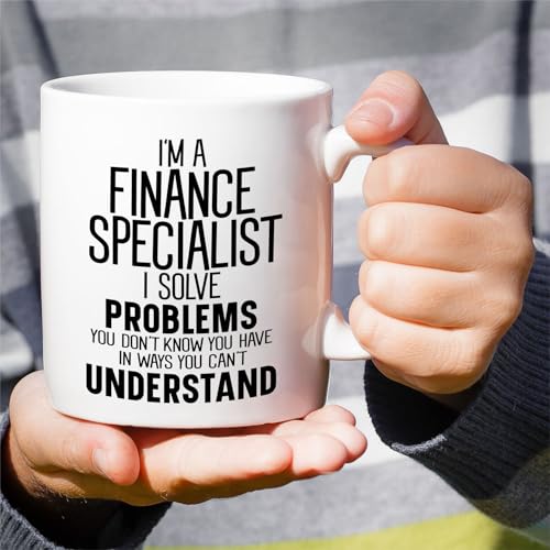 Funny Finance Specialist or Humorous Gift for | Ceramic Coffee Mug | 11 OZ