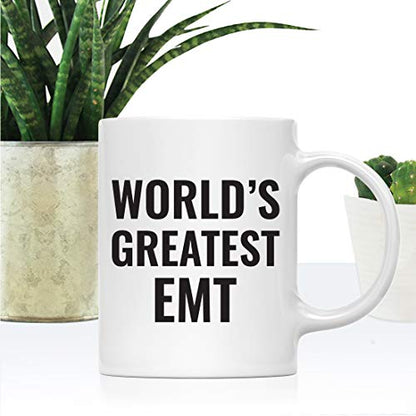 Gift for Men or Women World s Greatest EMT | Ceramic Coffee Mug | 11 OZ