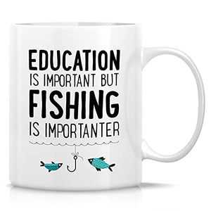 Funny Education is Important Fishing | Ceramic Coffee Mug | 11 OZ