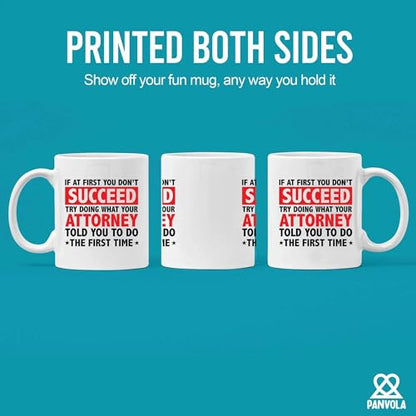 If At First You Don t Succeed Try Doing What | Ceramic Coffee Mug | 11 OZ
