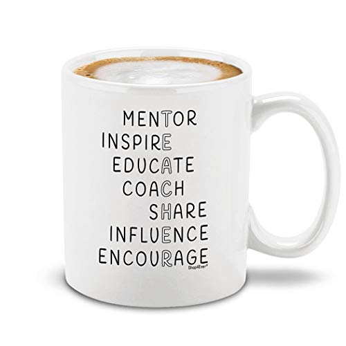 Inspirational Teacher Mentor Inspire Educate | Ceramic Coffee Mug | 11 OZ