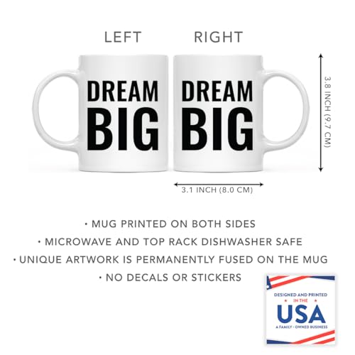Motivational Gift Dream Big 1-Pack | Ceramic Coffee Mug | 11 OZ