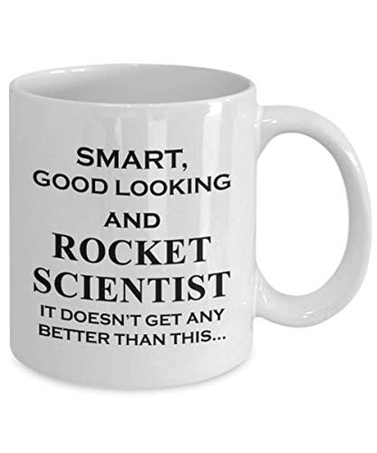 Gifts for Rocket Scientist Funny Cute Gag | Ceramic Coffee Mug | 11 OZ