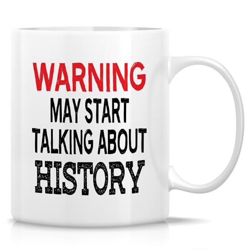 Funny for Historians and Students Graduation | Ceramic Coffee Mug | 11 OZ