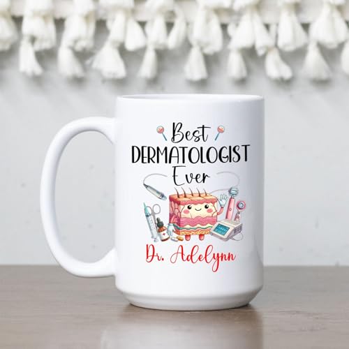 Best Dermatologist Ever Gift For | Customised Coffee Mug | 11 OZ