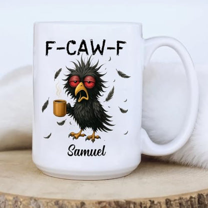 Personalized Name Caw-F Crow Raven Bird | Customised Coffee Mug | 11 OZ