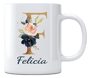 Mothers Day Presents with Name Felicia Gift | Ceramic Coffee Mug | 11 OZ