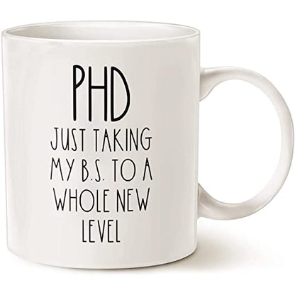 Phd Taking My BS To A Whole New Level Funny Dr | Ceramic Coffee Mug | 11 OZ