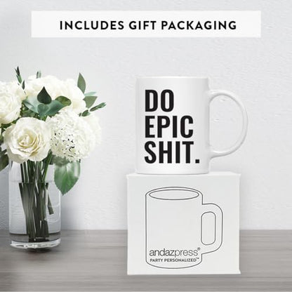 Motivational Gift Do Epic Shit 1-Pack | Ceramic Coffee Mug | 11 OZ