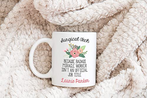 Surgical Tech Present Technician Graduation | Ceramic Coffee Mug | 11 OZ
