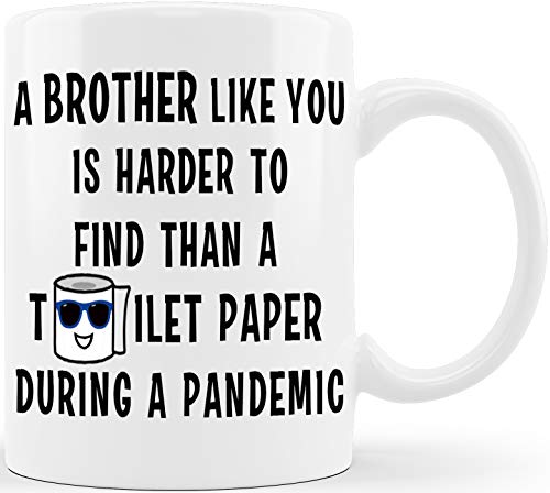 Brother Like You Hard To Find Funny Graduation | Ceramic Coffee Mug | 11 OZ