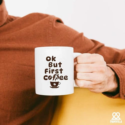 Ok But First Cool Lovers Gifts For Women Funny | Ceramic Coffee Mug | 11 OZ