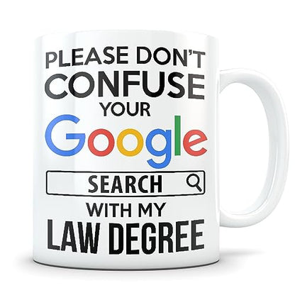Law School graduation gift Lawyer student | Ceramic Coffee Mug | 11 OZ