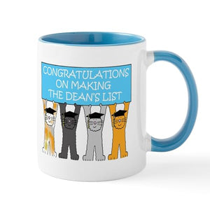 Congratulations On Making The Deans List | Ceramic Coffee Mug | 11 OZ