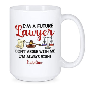 Personalized Future Attorney I m A Lawyer | Customised Coffee Mug | 11 OZ