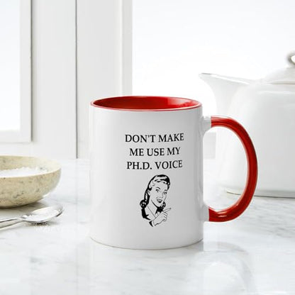 Phd Joke Scholar | Ceramic Coffee Mug | 11 OZ