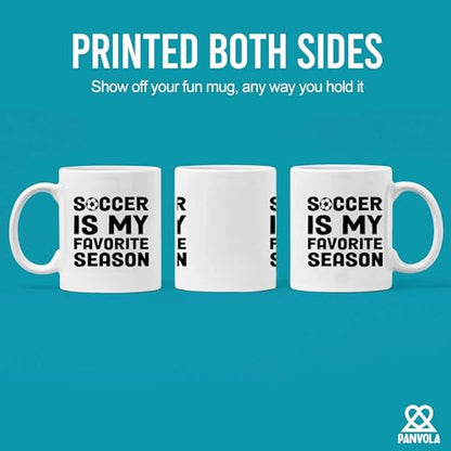 Soccer Is My Favorite Season Player Coach | Ceramic Coffee Mug | 11 OZ