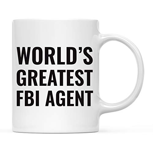 Gift for Men or Women World s Greatest FBI | Ceramic Coffee Mug | 11 OZ