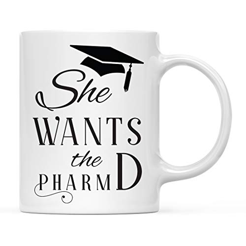 Graduation Gift She Wants The PharmD 1-Pack | Ceramic Coffee Mug | 11 OZ