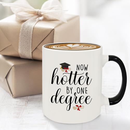 Graduation Gifts Now Hotter by One Degree | Ceramic Coffee Mug | 11 OZ
