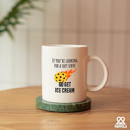 If You re Looking For A Soft Serve Go Get Ice | Ceramic Coffee Mug | 11 OZ