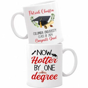 Personalized Graduation Now Hotter By One | Customised Coffee Mug | 11 OZ