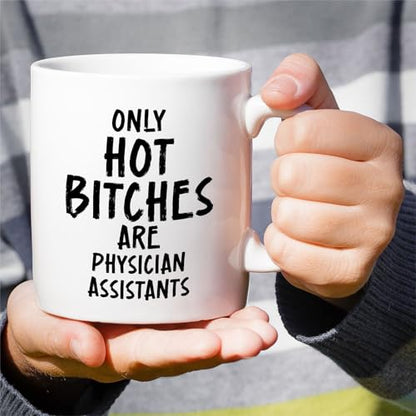 Funny Physician Assistant Humorous Gift for | Ceramic Coffee Mug | 11 OZ