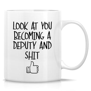 Funny for New Deputy Sheriffs Birthday | Ceramic Coffee Mug | 11 OZ