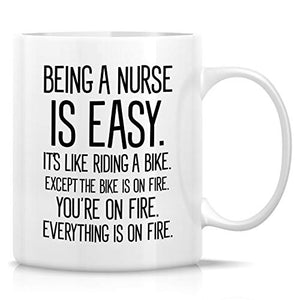 Funny Being a Nurse is Easy Sarcasm | Ceramic Coffee Mug | 11 OZ
