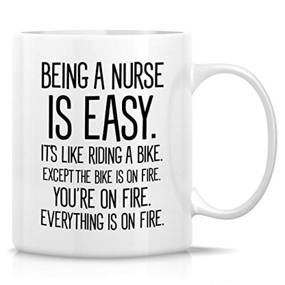 Funny Being a Nurse is Easy Sarcasm | Ceramic Coffee Mug | 11 OZ