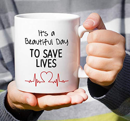 Funny Beautiful Day to Save Lives Doctor | Ceramic Coffee Mug | 11 OZ